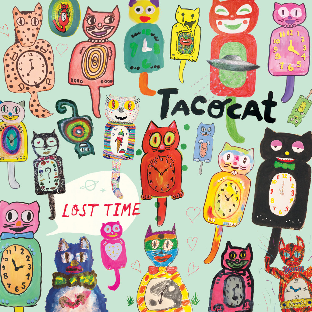 TACOCAT - Lost Time