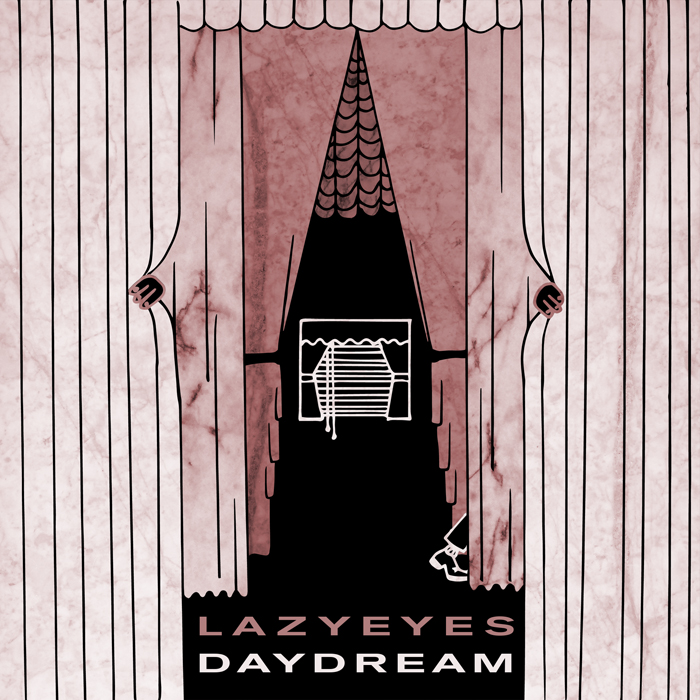 Lazyeyes-Daydream